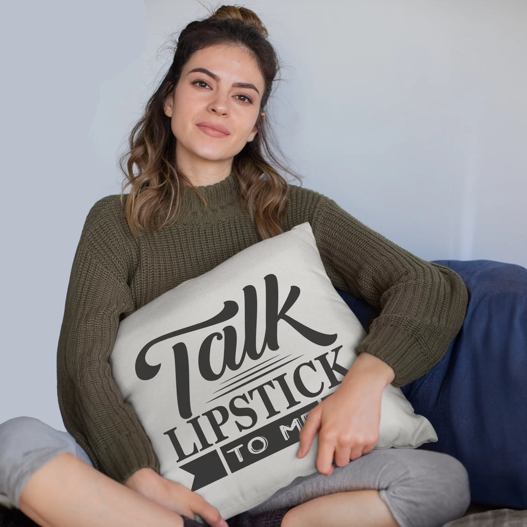 Pillow Pun Makeup Lipstick to Beauty Beauty Merch Gift White Artist Lovers, Makeup for Themed IN or 18X18 Quote Cosmetologist, Talk Me, - Cover, for