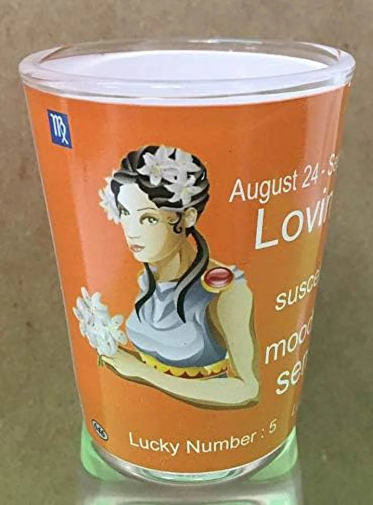 Shot - Sign Glass Sep 23) 24 Virgo (Aug -