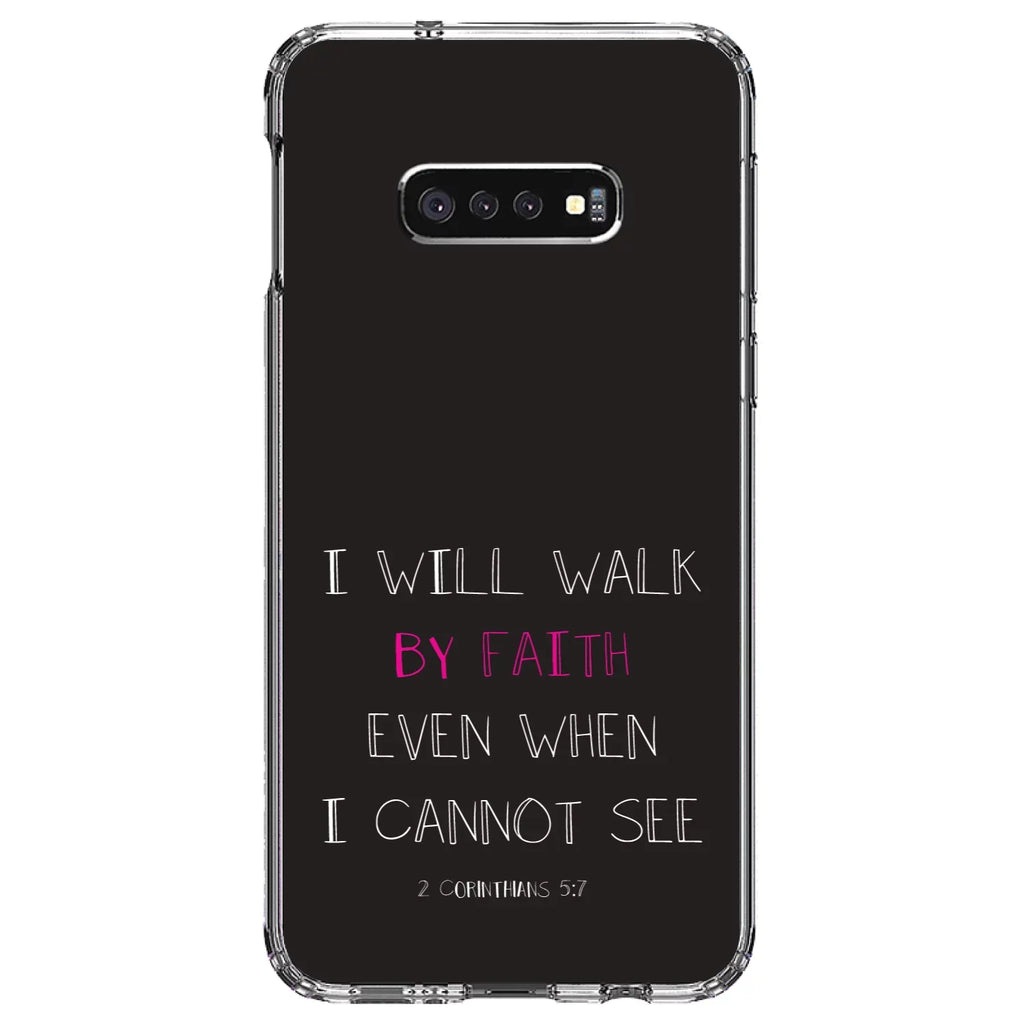 Screen) for - Even - Hybrid Faith See Walk S10e (5.8" Back, Bumper, Clear Corinthians 5:7 When Galaxy Glass By TPU I DistinctInk Protector 2 Acrylic Shockproof Screen Tempered Case Samsung Cannot -