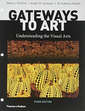 Understanding Art: Arts the Gateways Pre-Owned Paperback Visual to
