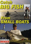 How Small and (DVD) Big Boat Small Catch Rig Big to FishNearshore Your to Boats Fish: Offshore